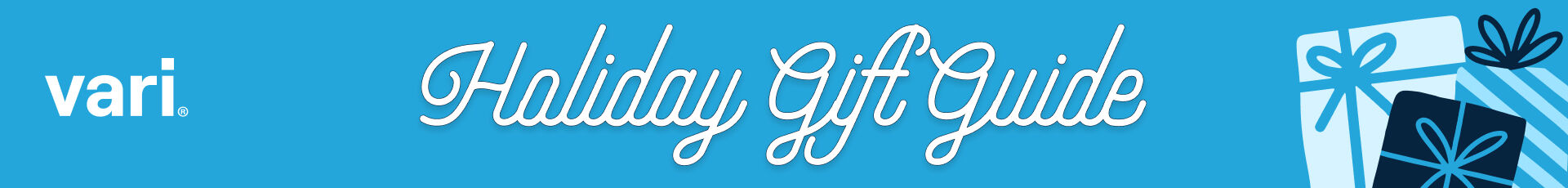 Vari Holiday Gift Guide
